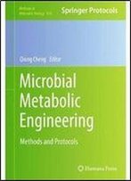 Microbial Metabolic Engineering: Methods And Protocols