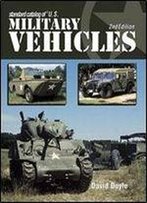 Standard Catalog Of U.S. Military Vehicles (Standard Catalog Of Us Military Vehicles)