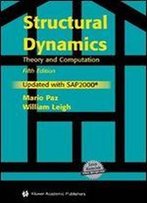 Structural Dynamics: Theory And Computation, 5th Edition
