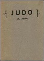 Text Book Of Judo (Jiu-Jitsu) Vol. 1