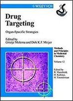 Drug Targeting Organ-Specific Strategies