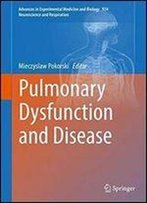 Pulmonary Dysfunction And Disease