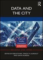 Data And The City (Regions And Cities)