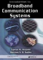 Introduction To Broadband Communication Systems