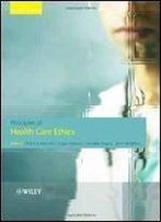 Principles Of Health Care Ethics