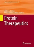 Protein Therapeutics (Topics In Medicinal Chemistry)