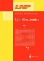 Spin Electronics (Lecture Notes In Physics)