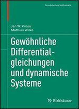 Gewohnliche Differentialgleichungen Und Dynamische Systeme (grundstudium Mathematik)