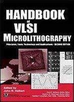 Handbook Of Vlsi Microlithography, Second Edition