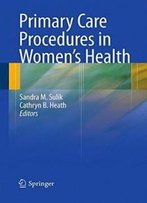 Primary Care Procedures In Women's Health