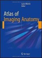 Atlas Of Imaging Anatomy