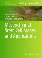 Mesenchymal Stem Cell Assays And Applications (Methods In Molecular Biology)