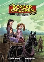 Mystery Ranch (Boxcar Children Graphic Novels)