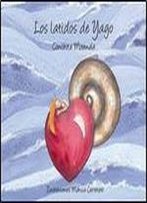 Los Latidos De Yago (Luz) (Spanish Edition)