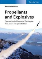 Propellants And Explosives: Thermochemical Aspects Of Combustion (Guia Visual)