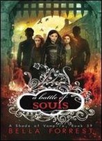A Shade Of Vampire 59: A Battle Of Souls (Volume 59)