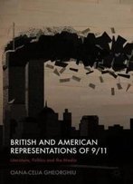 British And American Representations Of 9/11: Literature, Politics And The Media