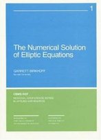 Numerical Solution Of Elliptic Equations (Cbms-Nsf Regional Conference Series In Applied Mathematics)