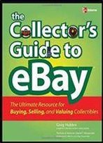 The Collector's Guide To Ebay