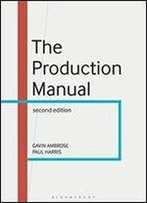 The Production Manual (Required Reading Range)