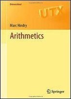 Arithmetics (Universitext)