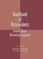 Handbook Of Antioxidants (Oxidative Stress And Disease)