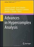 Advances In Hypercomplex Analysis