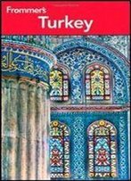 Frommer's Turkey, 7th Edition