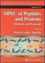 Hplc Of Peptides And Proteins: Methods And Protocols