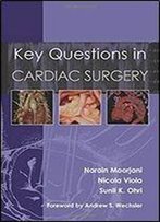 Key Questions In Cardiac Surgery