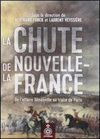 La Chute De La Nouvelle-France