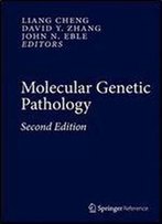 Molecular Genetic Pathology (2nd Edition)