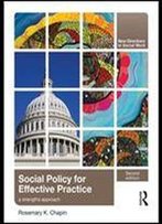 Social Policy For Effective Practice: A Strengths Approach, 2 Edition