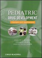 Pediatric Drug Development: V. 1: Concepts And Applications