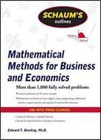 Schaum's Outline Of Mathematical Methods For Business And Economics