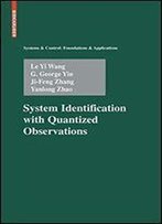 System Identification With Quantized Observations