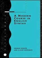 A Modern Course In English Syntax (Linguistics S)