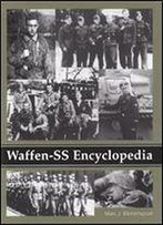 Waffen-Ss Encyclopedia