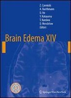 Brain Edema Xiv (Acta Neurochirurgica Supplement)