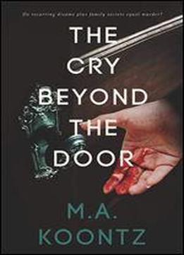 The Cry Beyond The Door