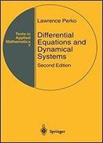 Differential Equations And Dynamical Systems (Texts In Applied Mathematics)