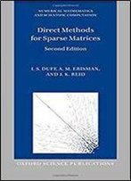 Direct Methods For Sparse Matrices (Numerical Mathematics And Scientific Computation)