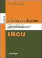 Information Systems: 14th European, Mediterranean, And Middle Eastern Conference, Emcis 2017, Coimbra, Portugal, September 7-8, 2017, Proceedings