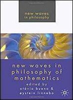 New Waves In Philosophy Of Mathematics