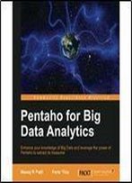 Pentaho For Big Data Analytics