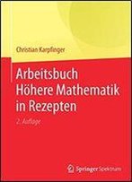 Arbeitsbuch Hhere Mathematik In Rezepten