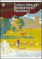 Brideshead Revisited:(Penguin Modern Classics)