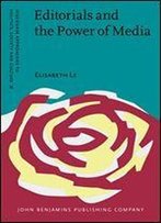 Editorials And The Power Of Media: Interweaving Of Socio-Cultural Identities