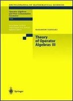 Theory Of Operator Algebras Iii