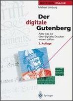 Der Digitale Gutenberg: Alles Was Sie Uber Digitales Drucken Wissen Sollten